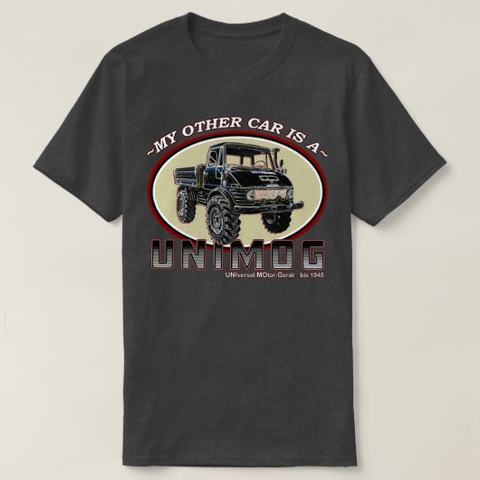 T-shirt Mon autre voiture est UNIMOG (Design devant)