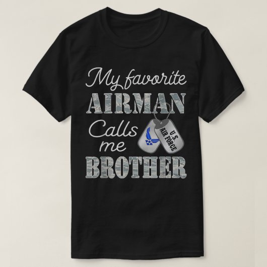 T-shirt Mon aviateur favori m'appelle Brother Air Force Br (Design devant)