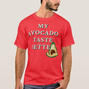 T-shirt Mon Avocado Goût Meilleur Drôle Funky Cool Design 
