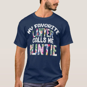 T-shirt Mon Avocat Favori M'Appelle Tante Fière Tante Mign