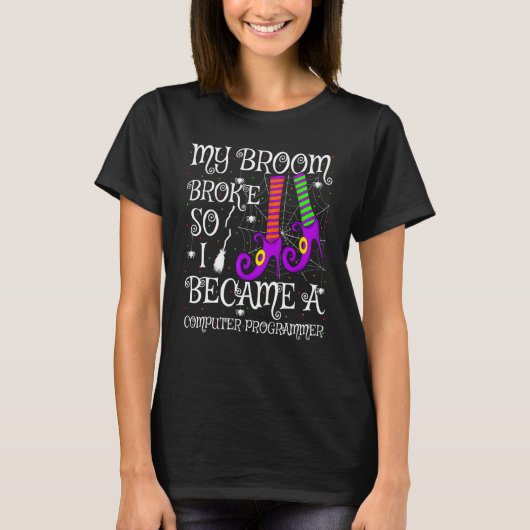 T-shirt Mon Balai Cassa Ainsi Je Devins Programmeur Inform (Devant)