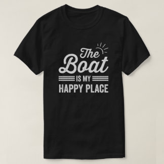T-shirt Mon bateau est mon endroit heureux Mon amoureux du