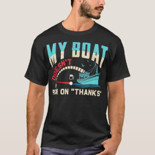 T-shirt Mon Bateau Ne Fonctionne Pas Grâce À Funny Boat Ca