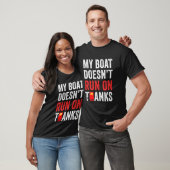 T-shirt Mon Bateau Ne Fonctionne Pas Sur Merci Les Cadeaux (Unisexe)