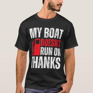 T-shirt Mon Bateau Ne Fonctionne Pas Sur Merci Pour Les Pr