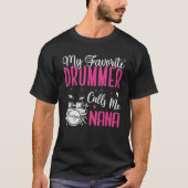 T-shirt Mon batteur favori m'appelle NANA Cute (Devant)