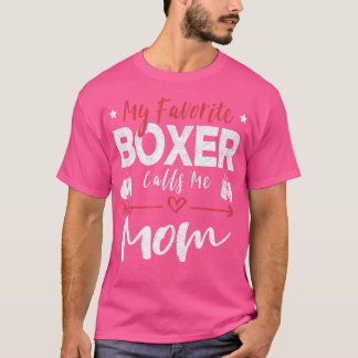 T-shirt Mon boxeur préféré m'appelle maman Boxer