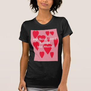 T-shirt , Mon BoyfriendLoves je plus !