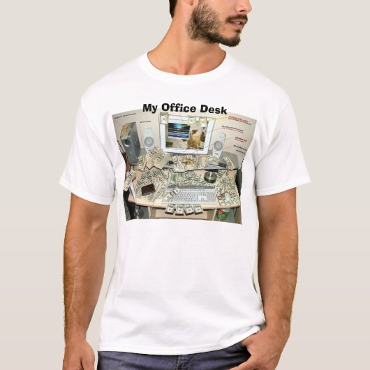 T-shirt Mon bureau, mon bureau (Devant)