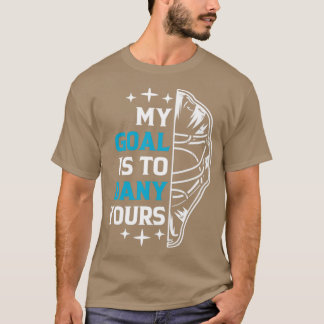 T-shirt Mon But Est De Refuser Votre Goalie De Hockey Sur 