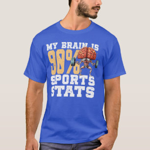 T-shirt Mon cerveau est composé à 90 de statistiques sport