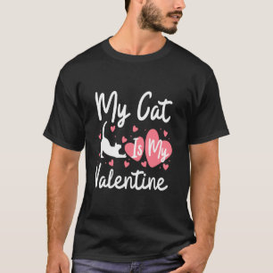 T-shirt Mon chat est mon Saint-Valentin, pour chaque amour
