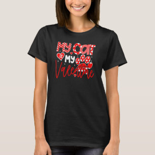 T-shirt Mon chat est mon valentin chats jour de la Saint-V