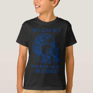 T-shirt Mon Chat Et Moi Parlons De Jd Vance Kamala Vote