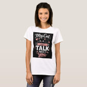 T-shirt 'Mon chat et moi parlons de vous' (Devant entier)