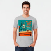 T-shirt Mon Chat Fait Fonctionner Cette Maison | Citation