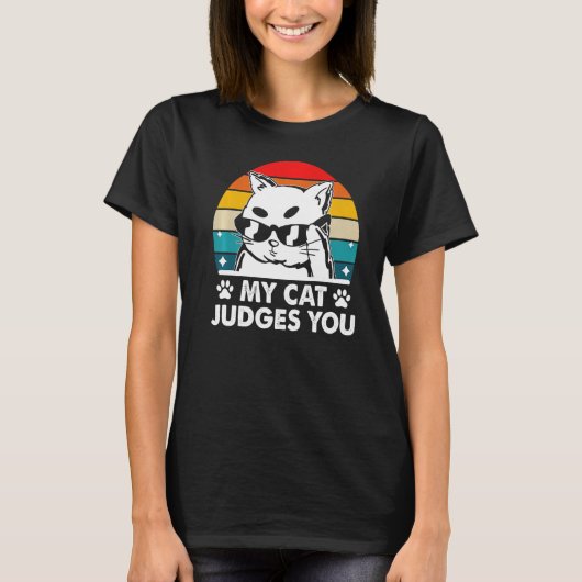 T-shirt Mon chat Juge Vous Chat Humour Chat Chat Maman Cha (Devant)