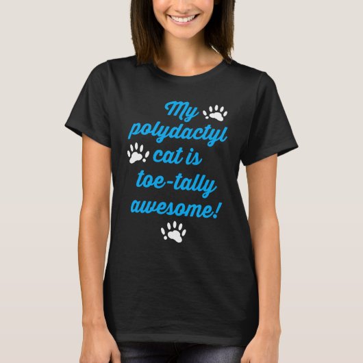 T-shirt Mon chat polydactyle est absolument génial (Devant)