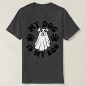 T-shirt Mon Chien Est Boo Drôle Propriétaire Chien Boo Gho (Design devant)