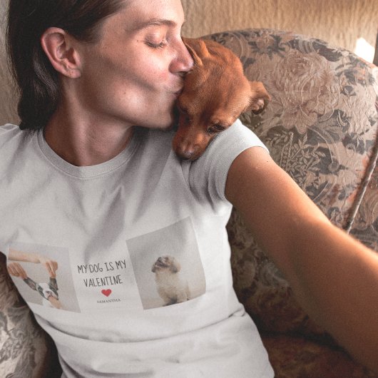 T-shirt Mon chien est ma Saint Valentin | Photos de deux c