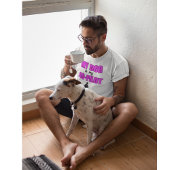 T-shirt Mon chien est mon partenaire, Pink Moderne Design