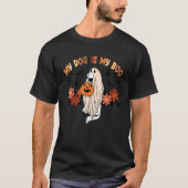 T-shirt Mon Chien Est Propriétaire De Chien De Boo Ghost H (Devant)