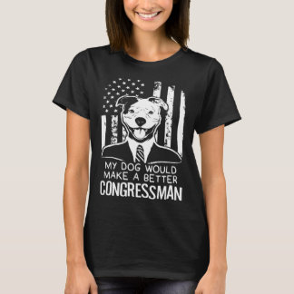 T-shirt Mon chien Meilleur député Élections Pit Bull