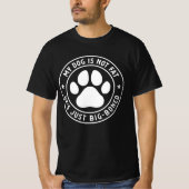 T-shirt Mon chien n'est pas gros Il est juste gros - désos (Devant)