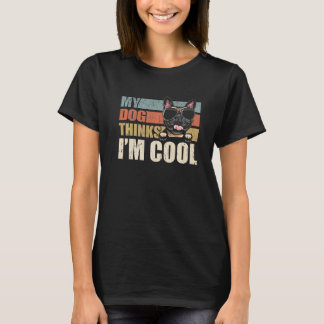 T-shirt Mon chien pense que je suis Cool Frenchie Retro Pa