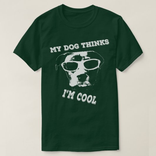 T-shirt Mon Chien Pense Que Je Suis Cool Pit Bull Amstaff (Design devant)