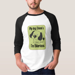 T-shirt Mon chien pense que je suis Hilarious Pet drôle