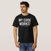 T-shirt Mon code ne fonctionne pas d'idée comment l'ordina (Devant entier)