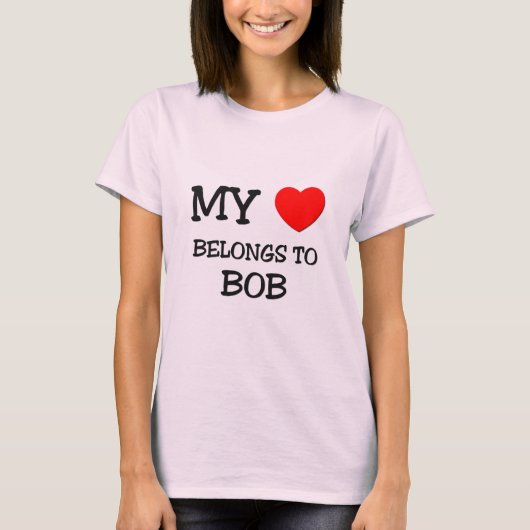 T-shirt Mon coeur appartient à Bob (Devant)