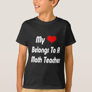 T-shirt Mon Coeur Appartient À Un Enseignant Des Maths