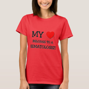 T-shirt Mon Coeur Appartient À Un HÉMATOLOGUE