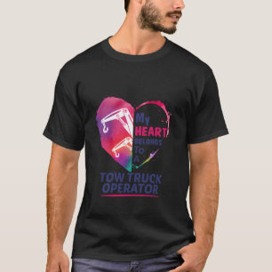 T-shirt Mon Coeur Appartient À Un Opérateur De Camion De T