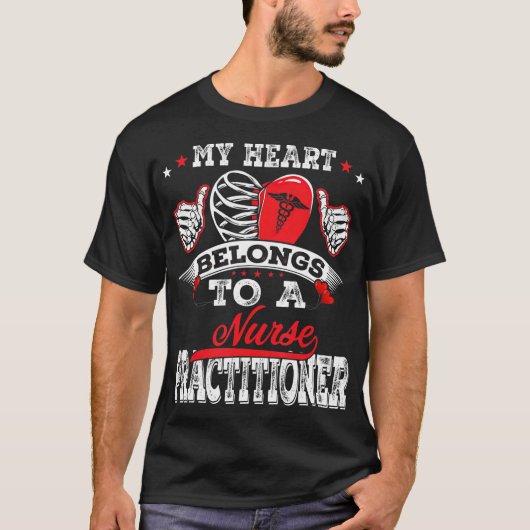 T-shirt Mon coeur appartient à une infirmière praticienne  (Devant)