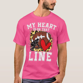 T-shirt Mon Coeur Est En Ligne Football Offensif Lineman