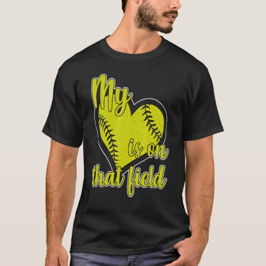 T-shirt Mon Coeur Est Sur Ce Champ Soft Ball Field Pare (Devant)
