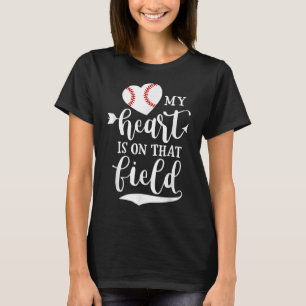 T-shirt Mon coeur est sur ce terrain de baseball softball 