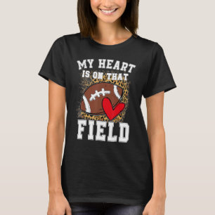 T-shirt Mon Coeur Est Sur Ce Terrain De Football Maman Leo