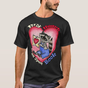 T-shirt Mon cœur est un livre ouvert Love Raccoon