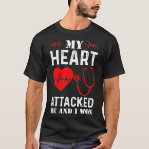 T-shirt Mon coeur m'a attaqué et j'ai gagné une attaque ca