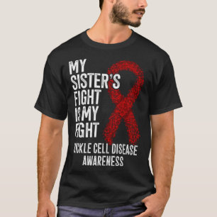 T-shirt Mon combat contre la maladie de la faucille est mo