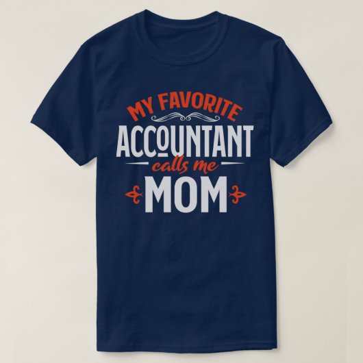 T-shirt Mon Comptable Favori M'Appelle Maman (Design devant)