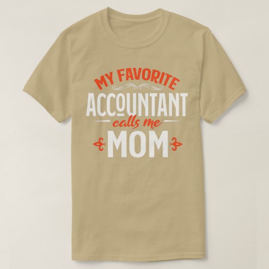 T-shirt Mon Comptable Favori M'Appelle Maman 3 (Design devant)