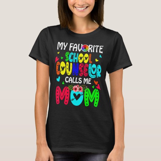 T-shirt Mon Conseiller Scolaire Préféré M'Appelle Maman Cu (Devant)