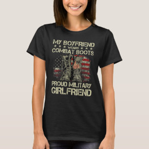 T-shirt Mon copain Porte Des Bottes De Combat Fière Gir Mi