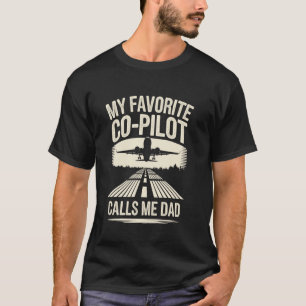 T-shirt Mon copilote préféré m'appelle papa pour les passi