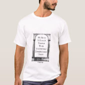 T-shirt Mon Corps Est Comme Un Temple - Une Chemise Mister (Devant)